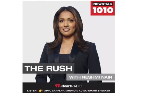 The Rush with Reshmi Nair, NewsTalk 1010 Radio